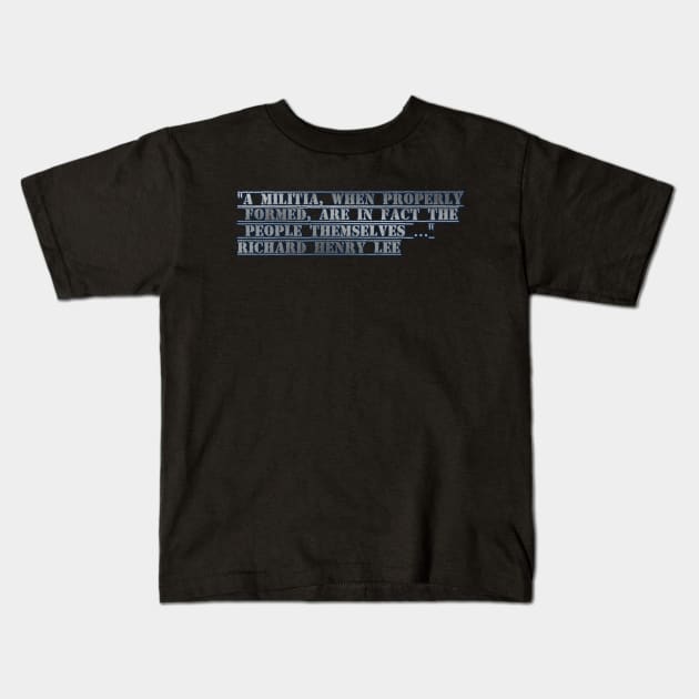 2nd amendment quote Kids T-Shirt by Beastboy